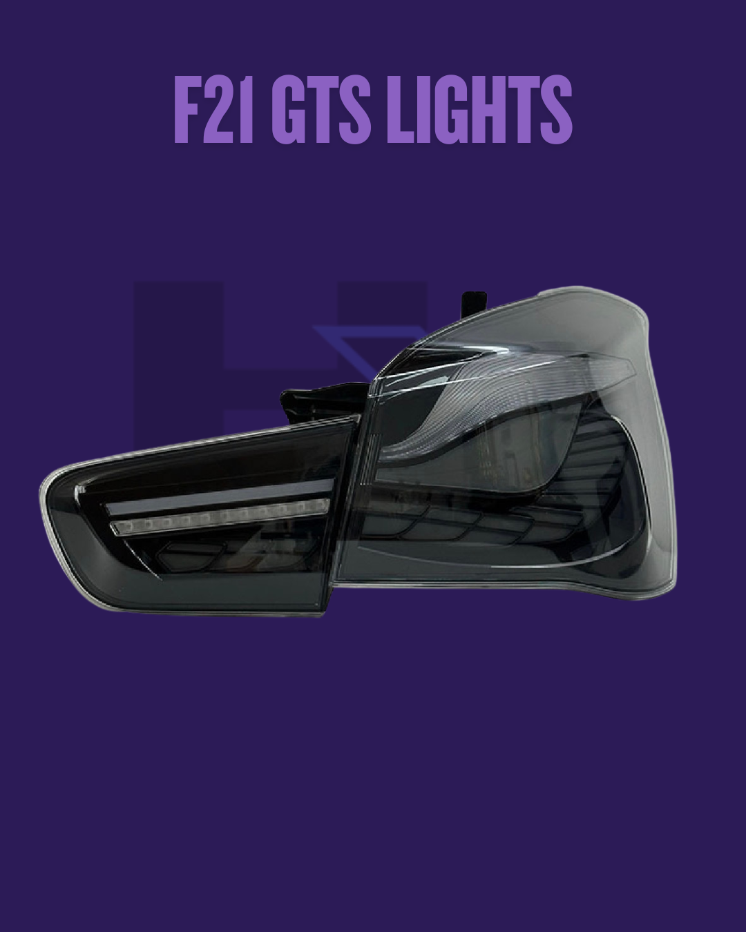 BMW F21 SERIES GTS LIGHTS (MULTIPLE VARIANTS)