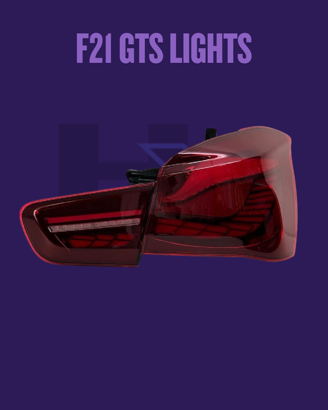BMW F21 SERIES GTS LIGHTS (MULTIPLE VARIANTS)